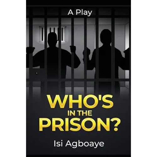 Who's in the Prison