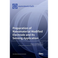 Preparation of Nanomaterial Modified Electrode and Its Sensing Application