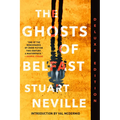 The Ghosts of Belfast (Deluxe Edition)