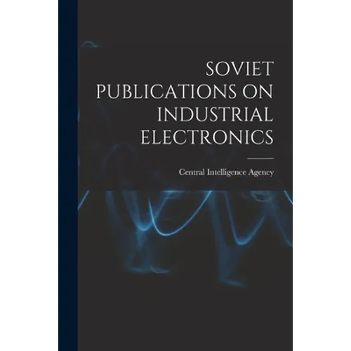 Soviet Publications on Industrial Electronics