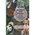 Animals & Poetry: Learning How to Write Different Types of Poems While Learning About Animals