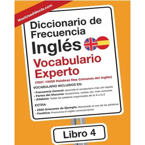 Diccionario de Frecuencia - Inglés - Vocabulario Experto: 7501-10000 Palabras Mas Comunes del Ingles