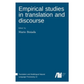 Empirical studies in translation and discourse