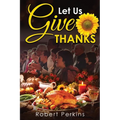 Let Us Give Thanks