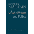 Scholasticism and Politics