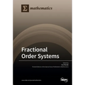 Fractional Order Systems