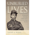 Unburied Lives: The Historical Archaeology of Buffalo Soldiers at Fort Davis, Texas, 1869-1875