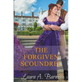 The Forgiven Scoundrel