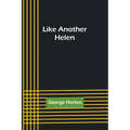 Like Another Helen
