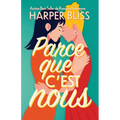 Parce que c'est nous