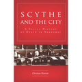 Scythe and the City: A Social History of Death in Shanghai