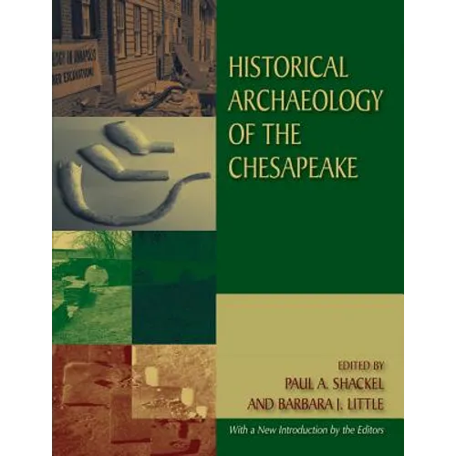 Historical Archaeology of the Chesapeake