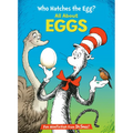 Who Hatches the Egg? All about Eggs