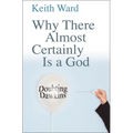 Why There Almost Certainly Is a God: Doubting Dawkins