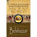 Adventures in the Ancient World: 5-Belshazzar