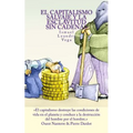 El capitalismo salvaje y la esclavitud sin cadenas