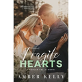 Fragile Hearts