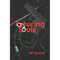 Torturing Souls
