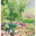 Little Lessons from St. Thérèse of Lisieux: An Introduction to Her Words and Wisdom