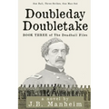 Doubleday Doubletake: One Ball, Three Strikes, One Man Out