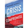 Crisis and Compromise