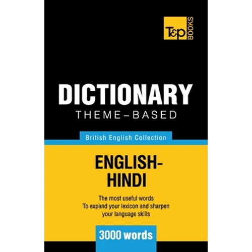 Theme-based dictionary British English-Hindi - 3000 words