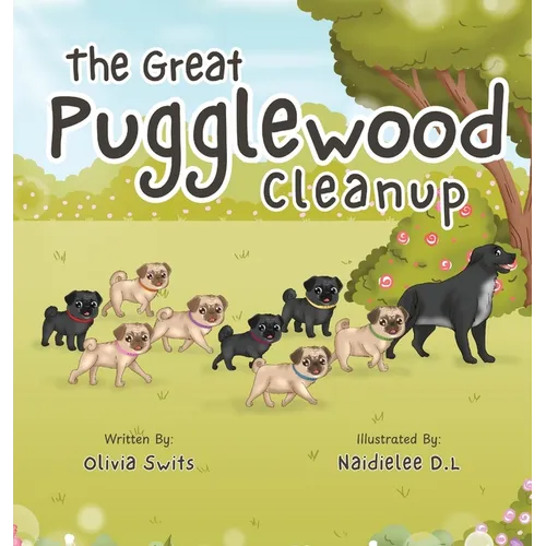 The Great Pugglewood Cleanup
