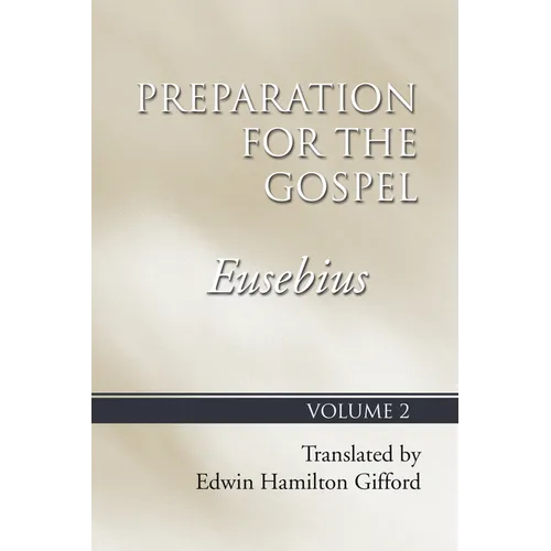 Preparation for the Gospel, Vol. 2