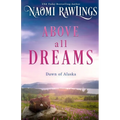 Above all Dreams