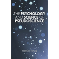 Psychology and Science of Pseudoscience