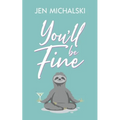 You'll Be Fine