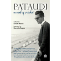 Pataudi - Nawab of Cricket