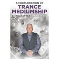 An Exploration of Trance Mediumship