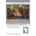 A Defense for the Chronological Order of Luke's Gospel