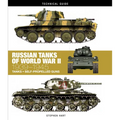 Russian Tanks of World War II: 1939-1945