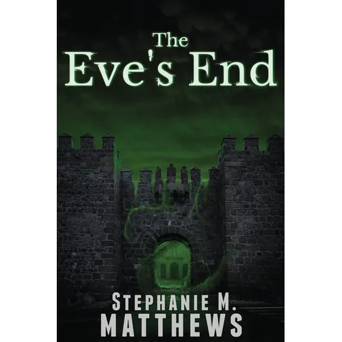 The Eve's End