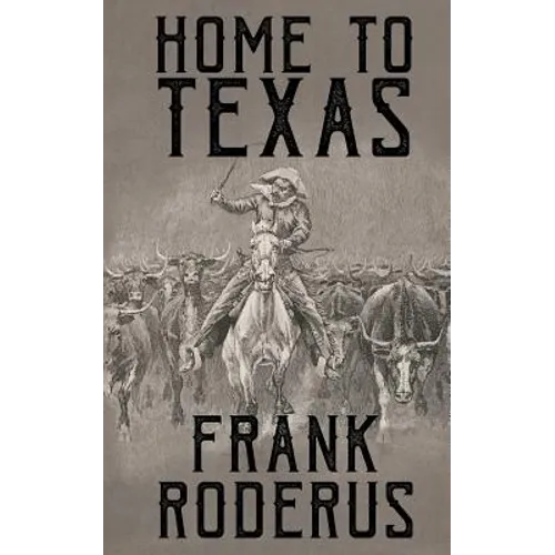 Home To Texas