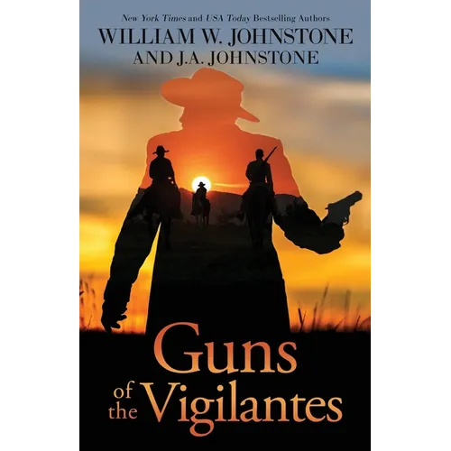 Guns of the Vigilantes
