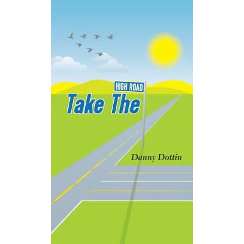 Take The High Road
