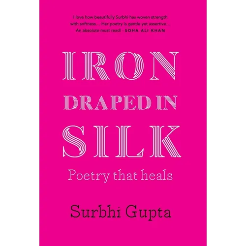 Iron Draped in Silk