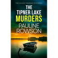 The Tipner Lake Murders: a gripping British crime thriller full of twists