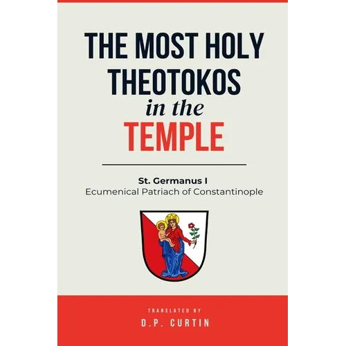 The Most Holy Theotokos in the Temple