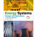 Energy Systems Design and Operation: A Unified Method