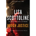 Rough Justice: A Rosato & Associates Novel