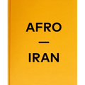 Afro-Iran: The Unknown Minority