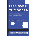 Lies Over the Ocean: A Twentieth-Century One-Act "Odyssey"