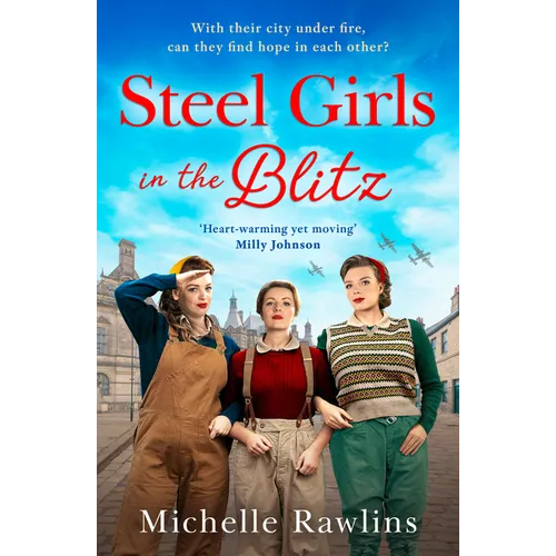 Steel Girls in the Blitz