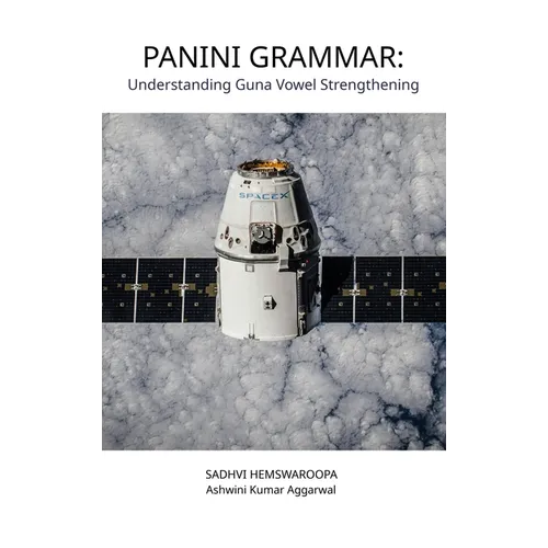 Panini Grammar: Understanding Guna Vowel Strengthening