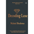 Decoding Luxe