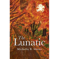 The Lunatic